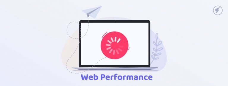 What is Web Performance: meaning and importance