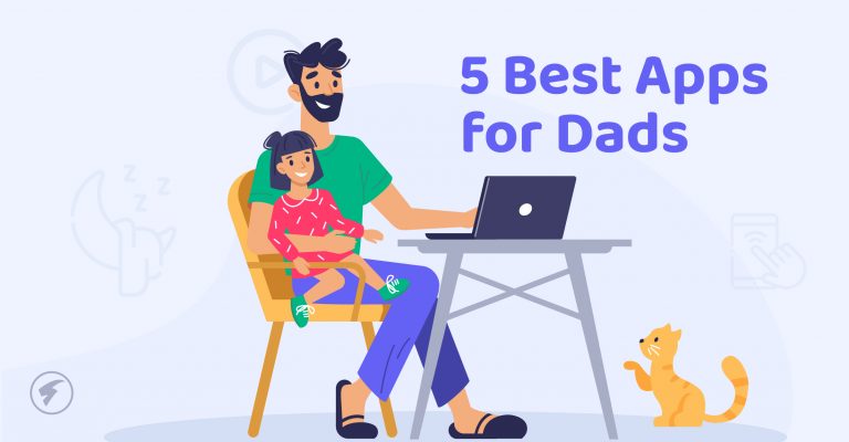 The 5 best apps for dads